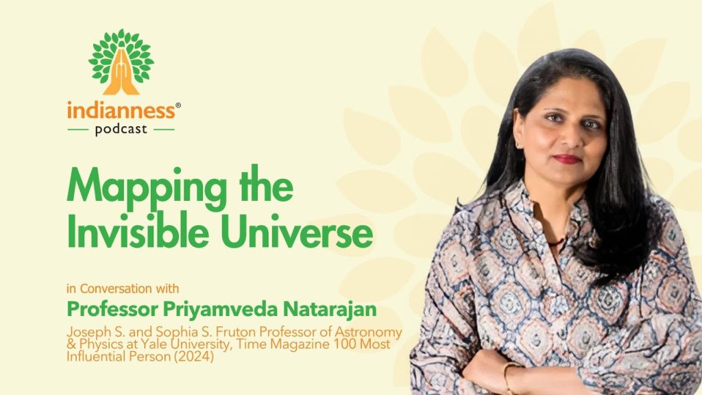 Mapping the Invisible Universe with Prof. Priyamvada Natarajan | TIME100 Astrophysicist