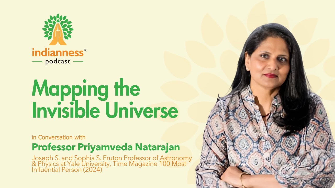 Mapping the Invisible Universe with Prof. Priyamvada Natarajan | TIME100 Astrophysicist