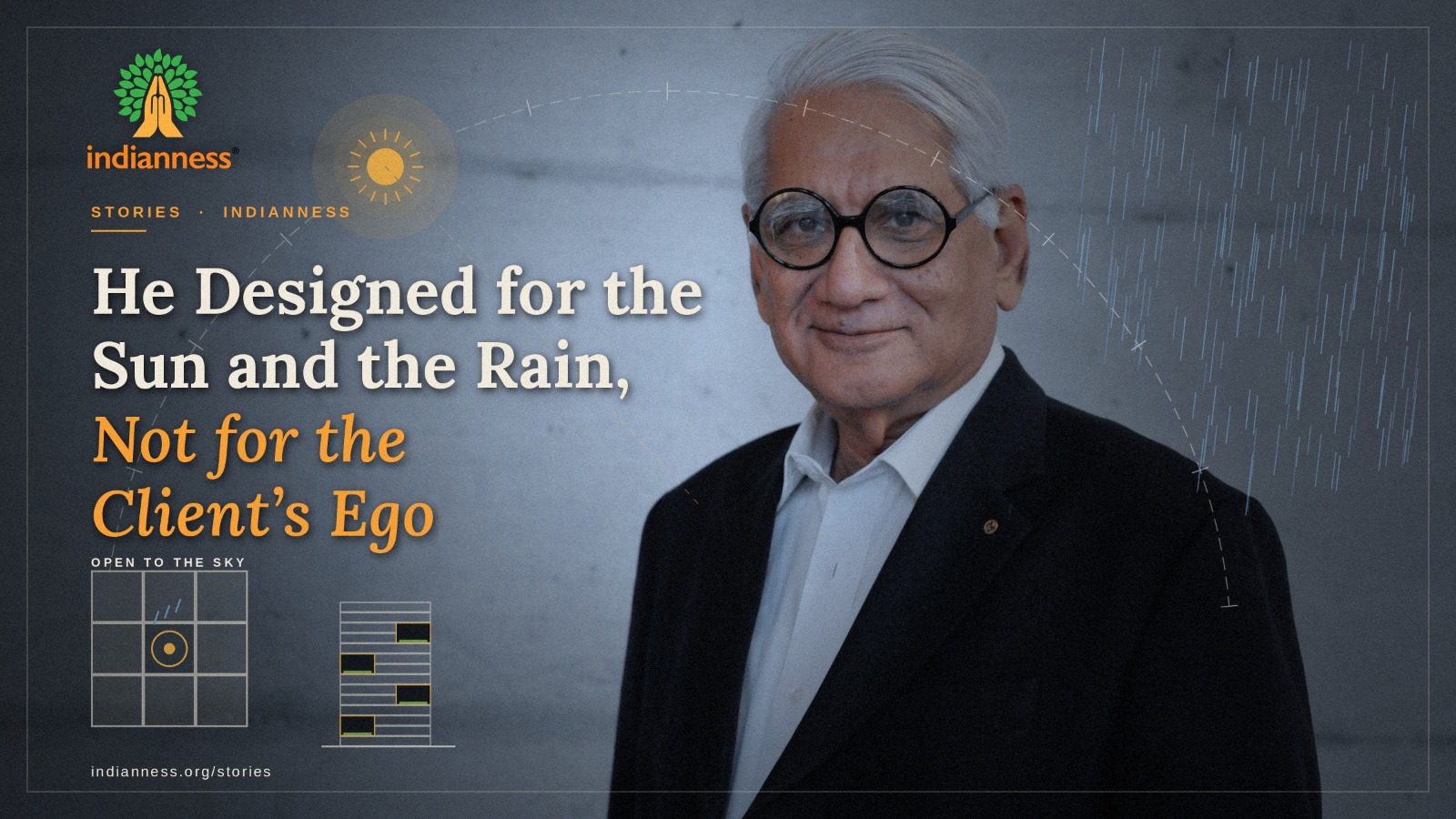 He Designed for the Sun and the Rain, Not for the Client’s Ego