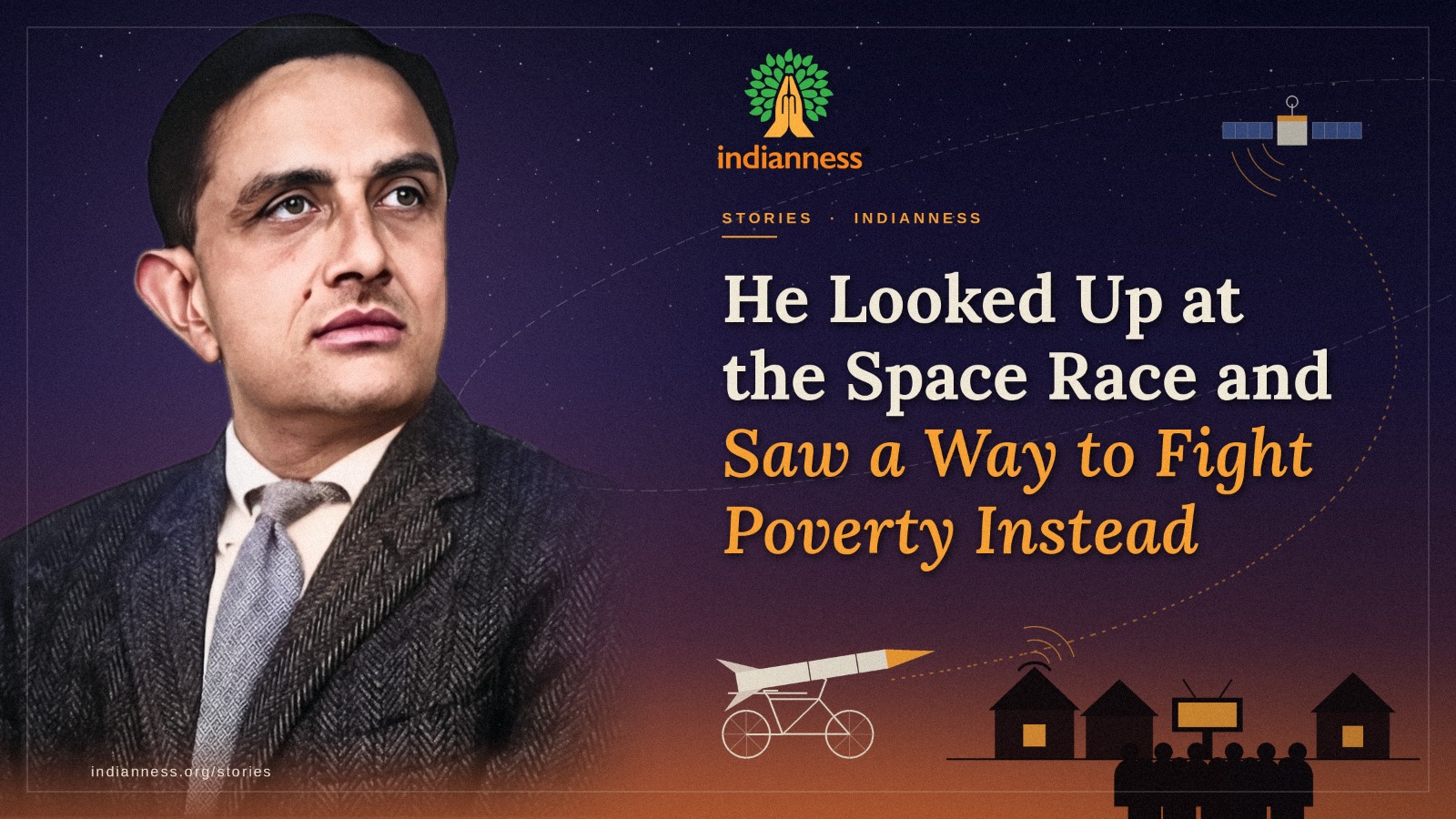 He Looked Up at the Space Race and Saw a Way to Fight Poverty Instead